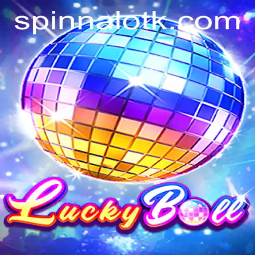 Exploring the World of LuckyBall: A Comprehensive Guide to the Newest Gaming Phenomenon