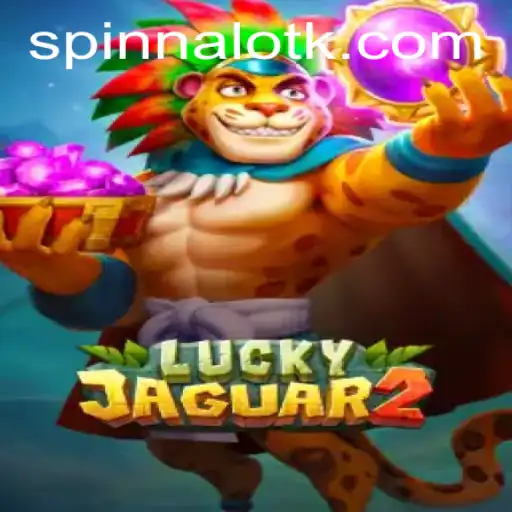 Exploring Luckyjaguar2: An In-Depth Guide to the Latest Sensation at Lotominas.bet